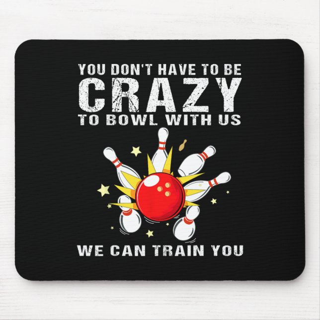 Funny Bowling For Women Men Bowler Team Bowling Ta Mouse Pad (Front)