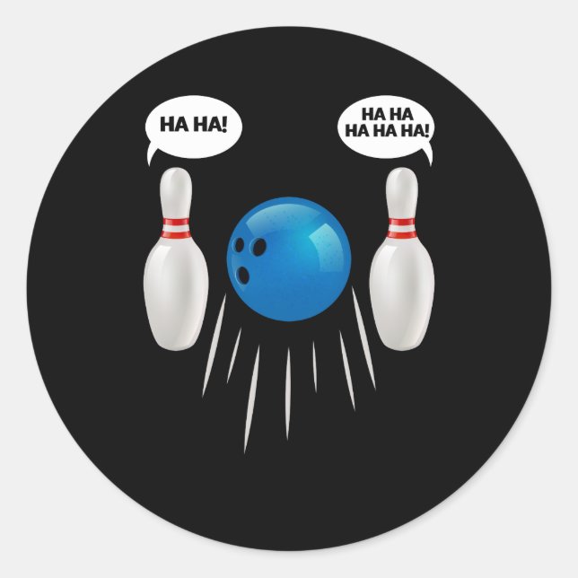 Funny Bowling - Gift For Bowlers Classic Round Sticker (Front)
