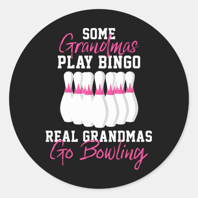 Funny Bowling Gift For Grandma  Classic Round Sticker (Front)