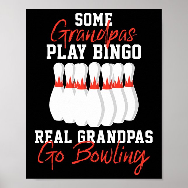 Funny Bowling Gift For Grandpa Or Dad  Poster (Front)