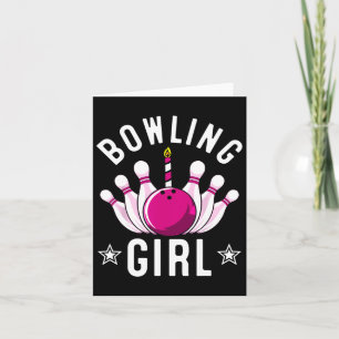 Funny Bowling Gift For Kids Cool Bowler Girls Birt Card