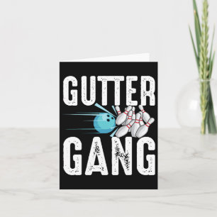 Funny Bowling Gift For Men Women Cool Gutter Gang  Card