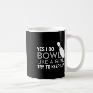 Funny Bowling Girl Player Game Bowler Enthusiast Q Coffee Mug