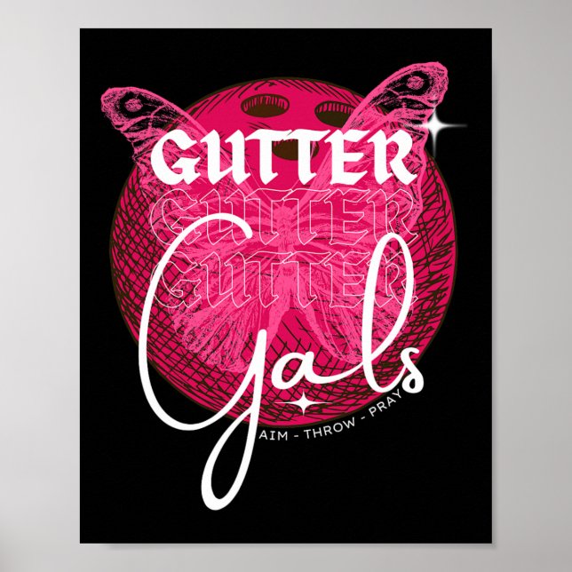 Funny Bowling Gutter Gals Team Name Girls Party  Poster (Front)