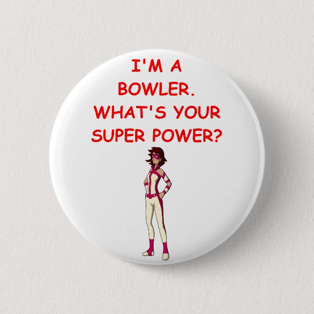 funny bowling joke 2 inch round button (Front)