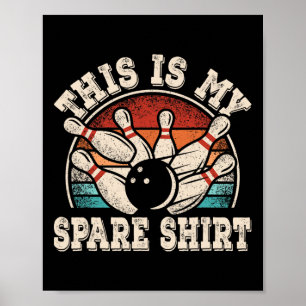 Funny Bowling Lover Bowler Retro This Is My Spare Poster