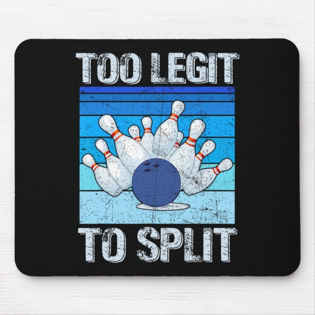 Funny Bowling Lover Bowler Too Legit To Split Retr Mouse Pad (Front)