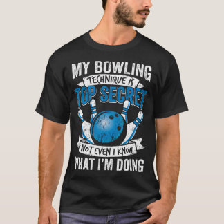 Funny Bowling My Bowling Technique Is Top