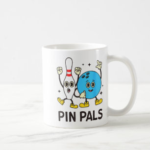 Funny Bowling N Pals Bowl Bowler Bowling Lover Coffee Mug