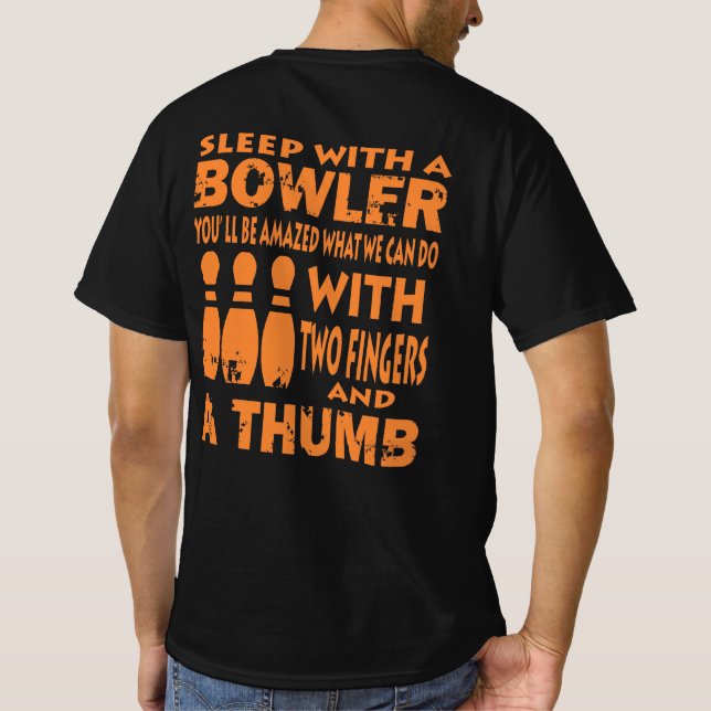 Funny Bowling Shirts Sleep With Bowler Gift  (Back)