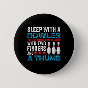 Funny Bowling Sleep With A Bowler Pun Vintage Spor 2 Inch Round Button