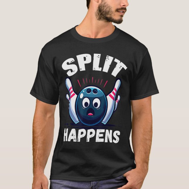 Funny Bowling Split Happens 1  T-Shirt (Front)
