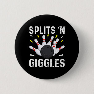 Funny Bowling Team Splits n Giggles 1 2 Inch Round Button
