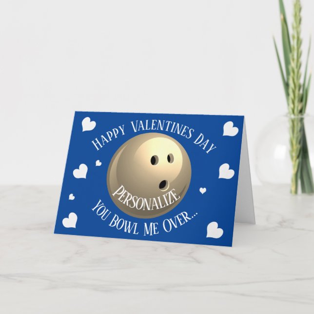 Funny Bowling You Bowl Me Over Valentines Holiday Card (Front)