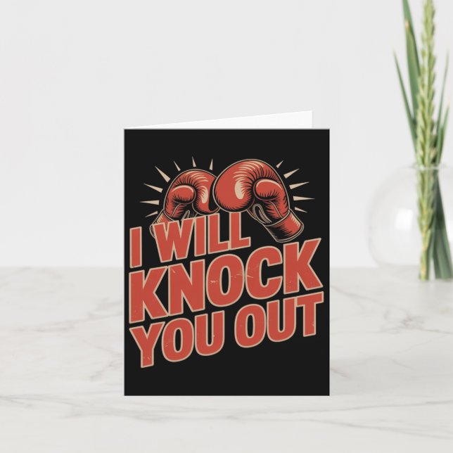 Funny Boxer Knock You Out Boxing Gloves I Will Kno Card (Front)