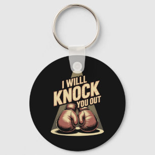 Funny Boxer Knock You Out Boxing Gloves I Will Kno Keychain