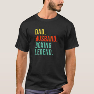 Funny Boxing Dad Husband Legend Cool Men Father's T-Shirt