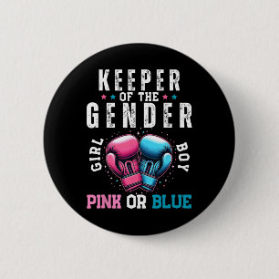 Funny Boxing Gender Reveal Keeper Of Gender Boxer 2 Inch Round Button