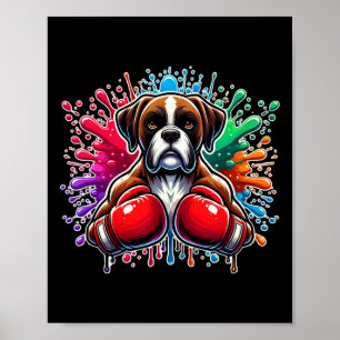 Funny Boxing Kickboxing Lover Boxer Dog Paint Spla Poster