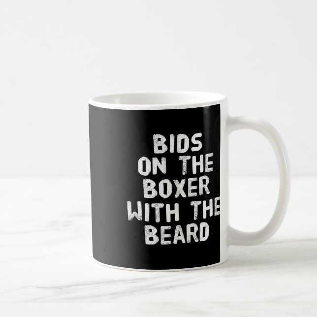 Funny Boxing Quotes Boxers Bids On The Boxer With  Coffee Mug (Right)