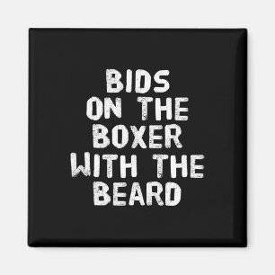 Funny Boxing Quotes Boxers Bids On The Boxer With Magnet
