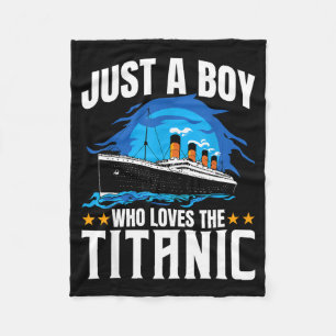 Funny Boy Loves Titanic Fleece Blanket