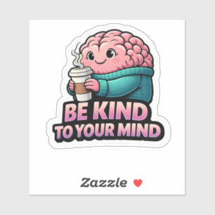 Funny Brain Coffee Mental Health Sticker