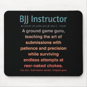 Funny Brazilian Jiu-Jitsu Mouse Pad
