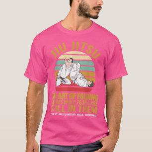 Funny Brazilian Jiu Jitsu Saying The Art Of Foldin T-Shirt