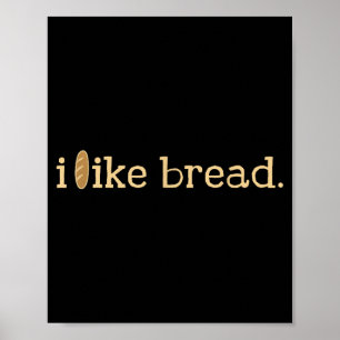 Funny Bread Lover Minimalist Sourdough Baking  Poster