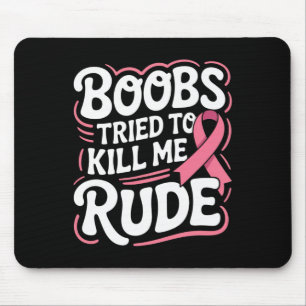 Funny Breast Cancer Fighter Survivor Pink Ribbon M Mouse Pad