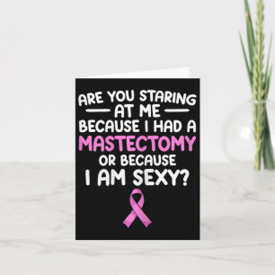 Funny Breast Cancer Survivor Masectomy  Card