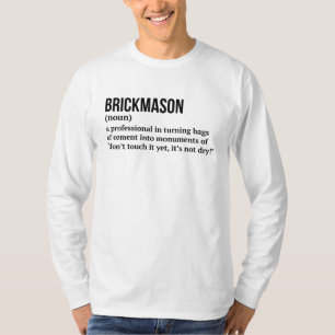 Funny Brick Masonry Professional Definition T-Shirt
