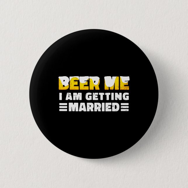 Funny Bride And Groom Bachelor Party  2 Inch Round Button (Front)