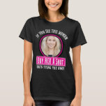 Funny Bride Bachelorette Party T-Shirt<br><div class="desc">Celebrate the bride-to-be with our Funny Bride Bachelorette Party Shirt! This playful and stylish shirt features a fun design complete with the bride's photo, making it the perfect attire for Team Bride's bridesmaids, maid of honour, and all her closest friends. Crafted in a chic black and pink colour palette, this...</div>