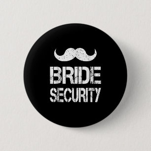 Funny Bride Security Kids Wedding Party Bacheloret 2 Inch Round Button