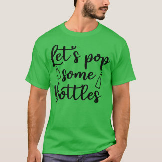 Funny Bridesmaid Bride Bachelorette Party Let's Po T-Shirt