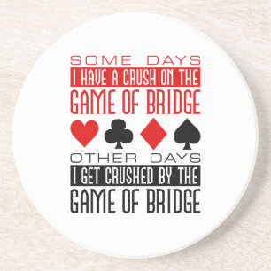 Funny Bridge Player Club Crushed Game of Bridge  Coaster