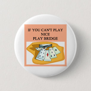 funny bridge player joke design 2 inch round button