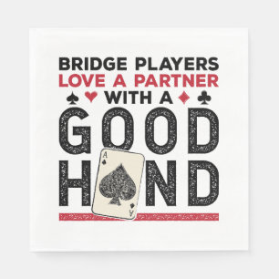 Funny Bridge Player Partner Good Hand Napkin