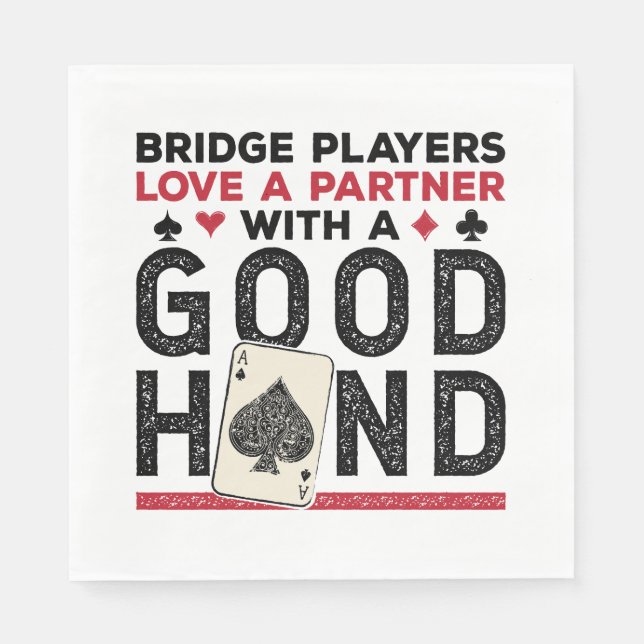 Funny Bridge Player Partner Good Hand Napkin (Front)