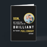 Funny Brilliant Son Photo Birthday Card<br><div class="desc">This funny birthday card for a brilliant son features a custom photo with yellow and white on a black background. With text that reads, “Son, not sure how you turned out so BRILLIANT but taking full credit anyway” it’s the perfect mix of sarcasm and love—ideal for parents who want to...</div>