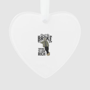 Funny Broke But Rich Vibes Vintage Dog Shirt Desig Ornament