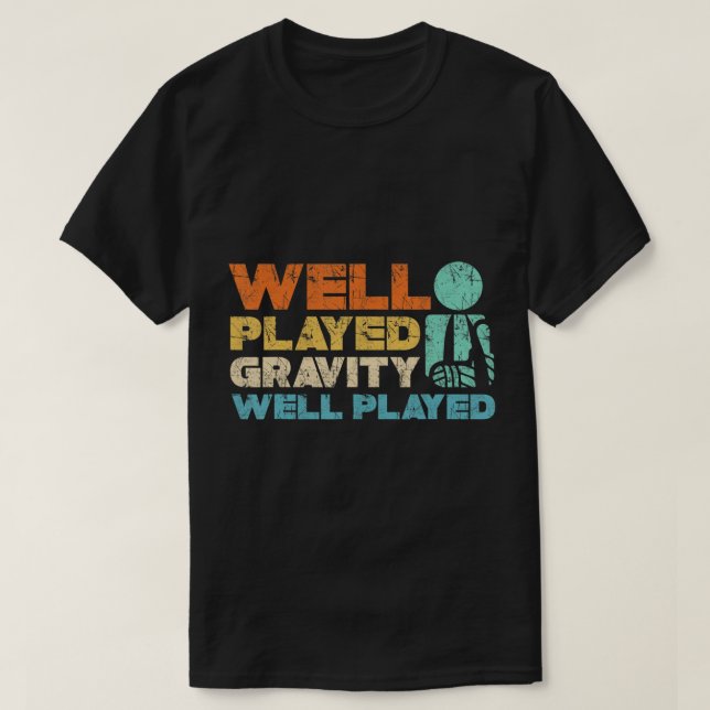 Funny Broken Bone - Shoulder Elbow Well Played Gra T-Shirt (Design Front)