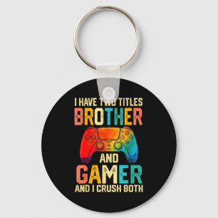 Funny Brother Gamer Graphic Tee Men Boys Teens Vid Keychain