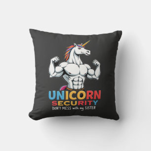 Funny Brother Unicorn Security Dont Mess With My S Throw Pillow