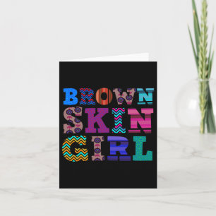 Funny Brown Skin Girl Gift Melanin Queen Juneteent Card