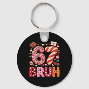 Funny Bruh 67 Six Seven Meme Valentine's Day Boys Keychain