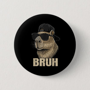 Funny Bruh Meme Capybara Lover Cool Sungles For Me 2 Inch Round Button