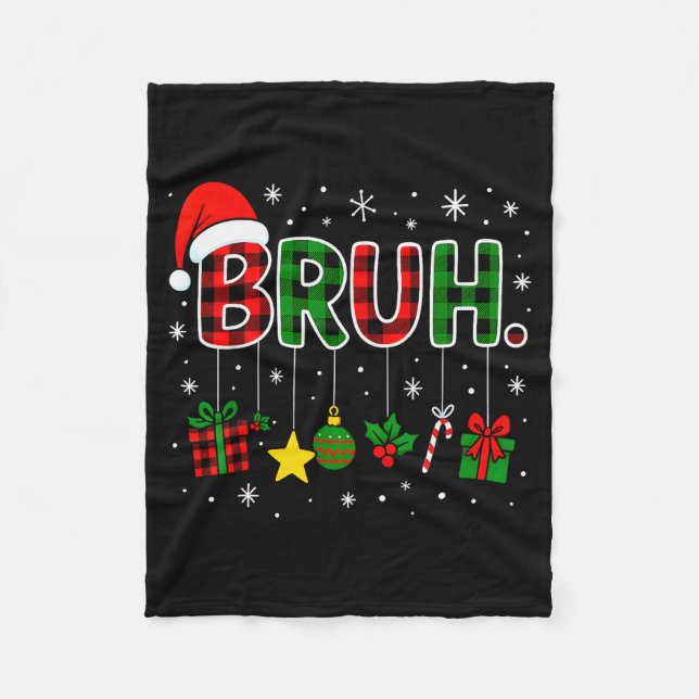 Funny Bruh Red Green Plaid Christmas Pajamas Teens Fleece Blanket (Front)